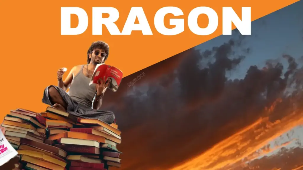 DRAGON movie bappam